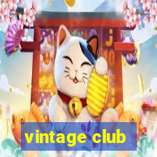 vintage club